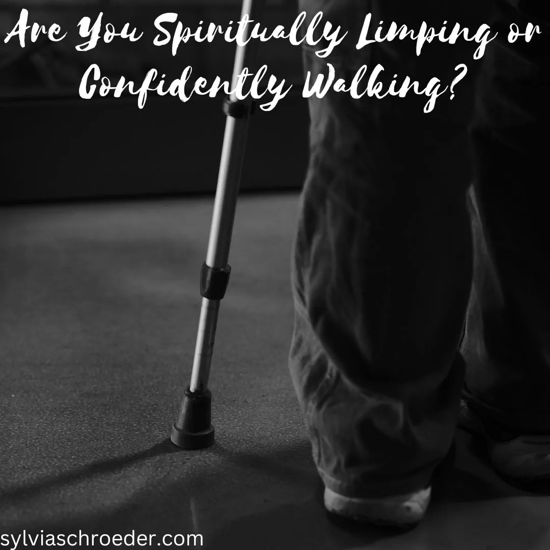 Are You Spiritually Limping or Confidently Walking 01