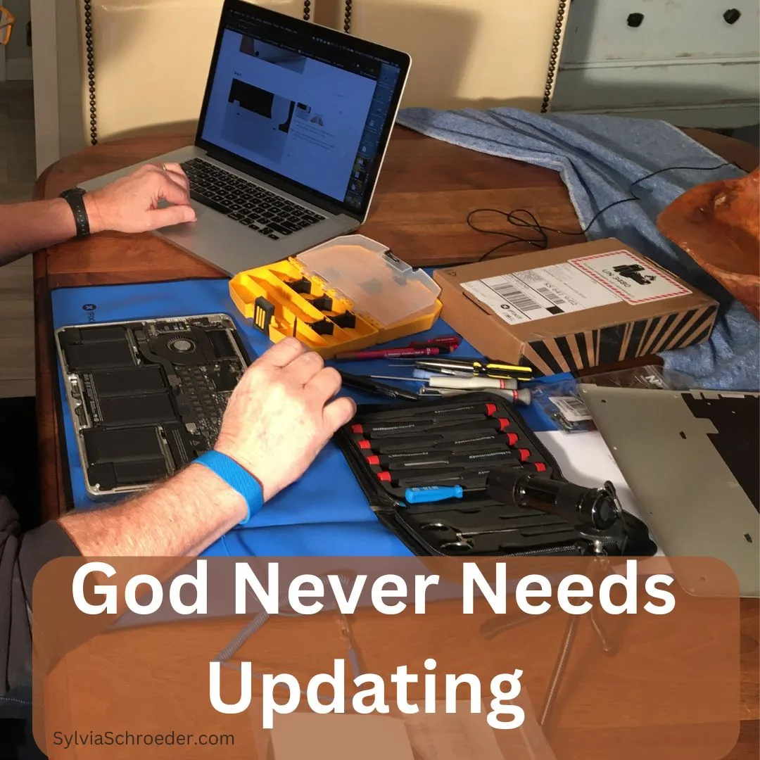 God Never Needs Updating