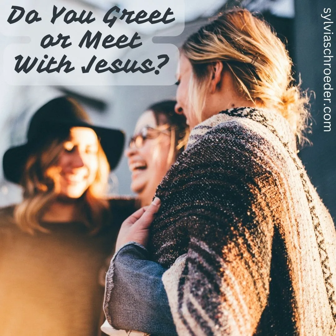 Meet or Greet