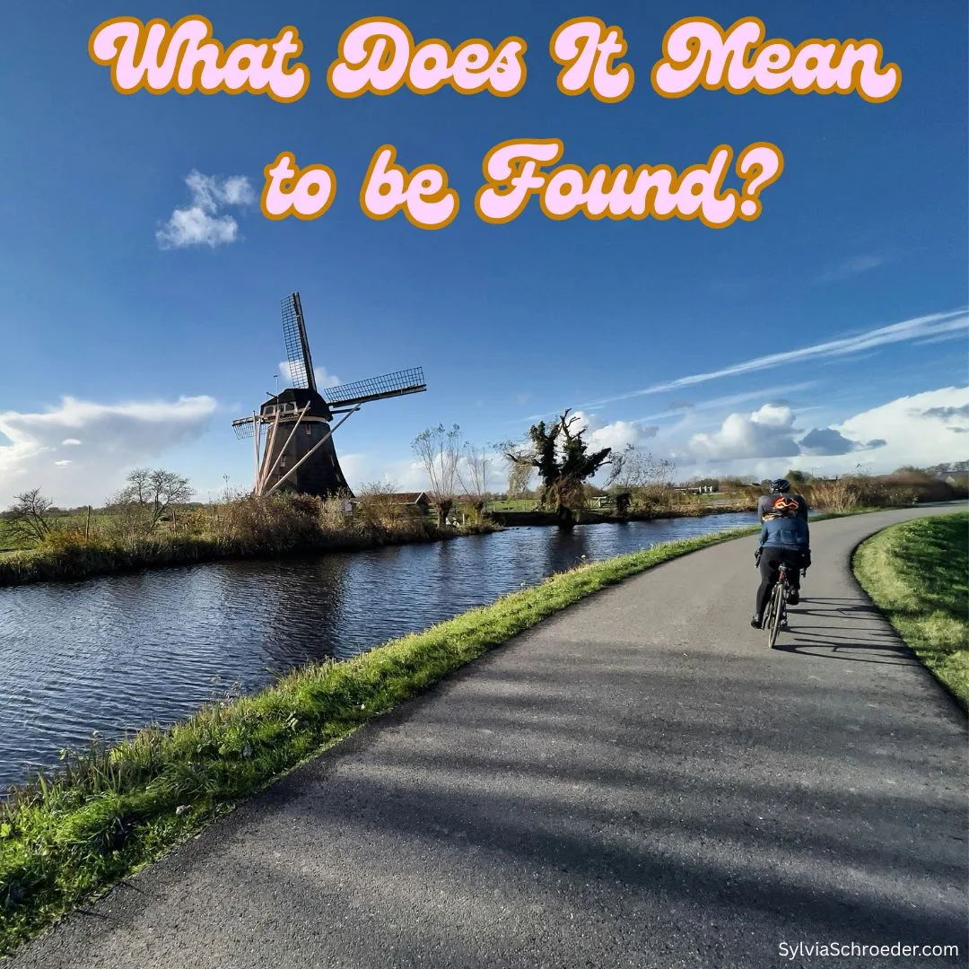 What Does It Mean to be Found