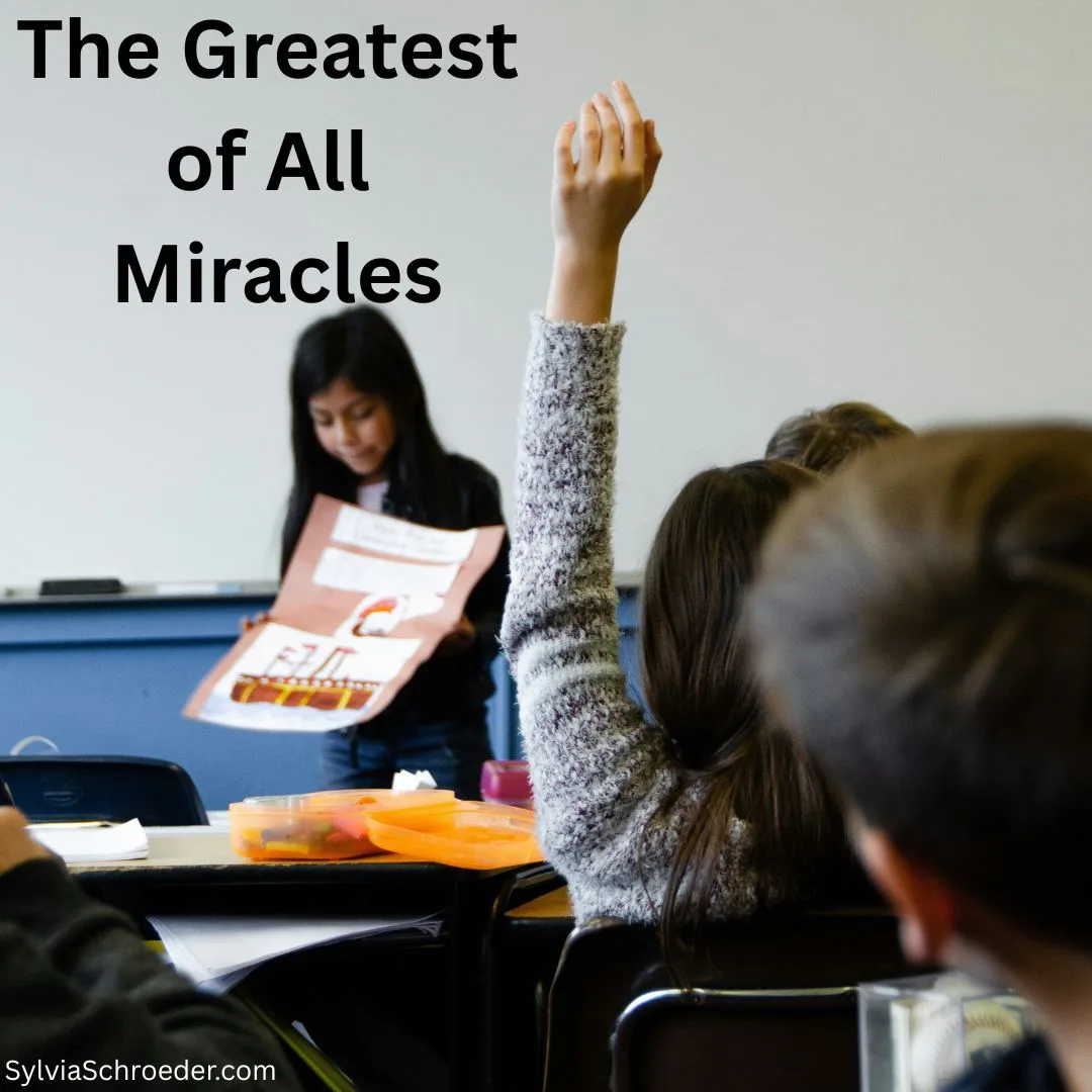 The Greatest of All Miracles b
